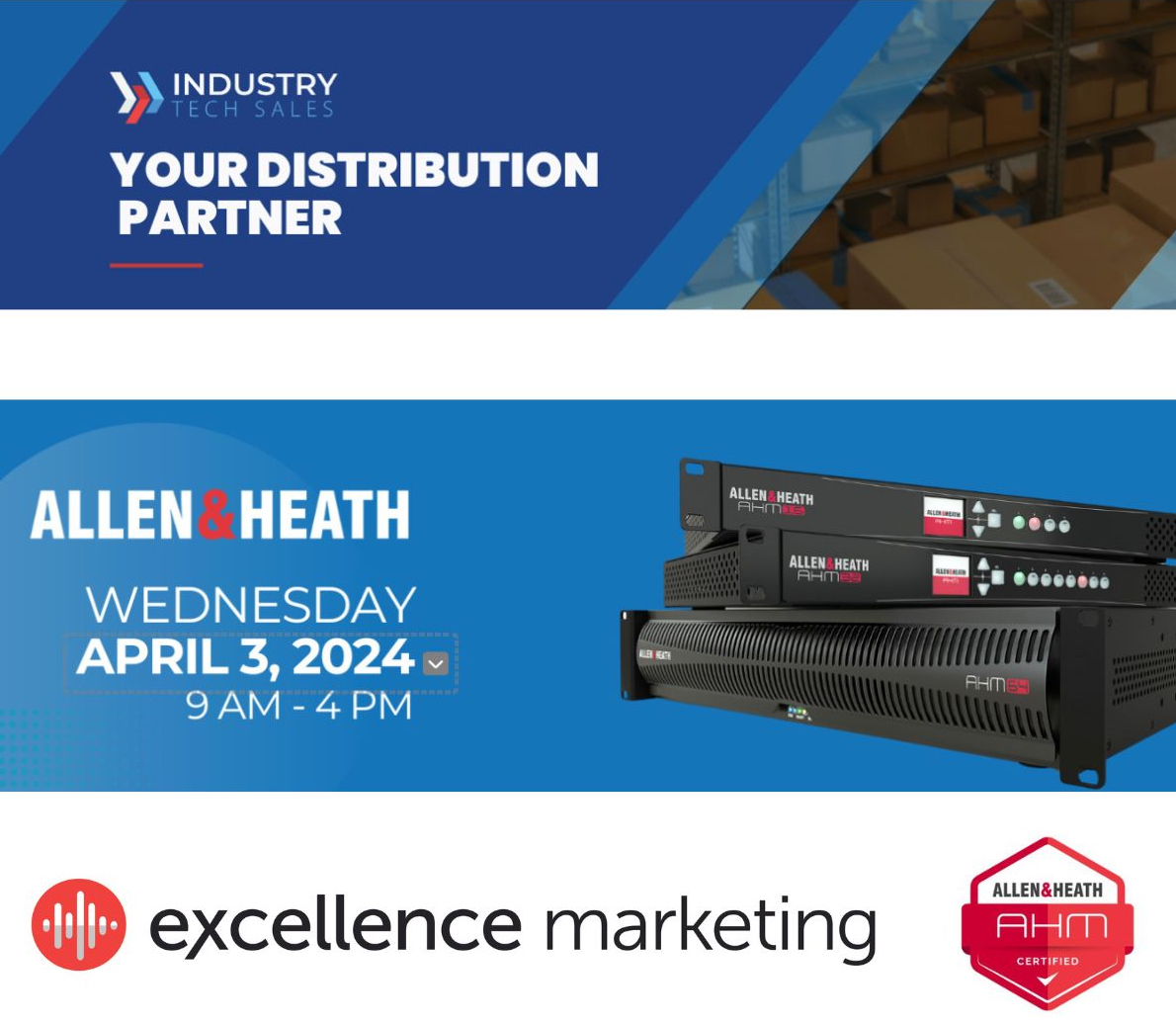 Industry Tech Sales and Excellence Marketing host Allen & Heath AHM Certification Classes